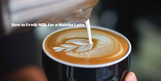 How to Froth Milk for a Matcha Latte